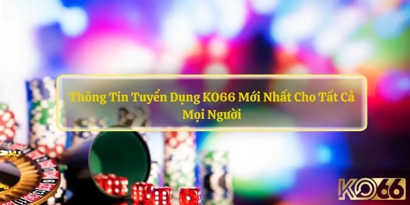 Tuyển dụng ko66